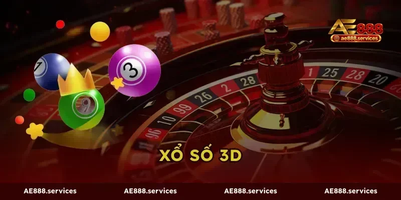 Xổ Số 3D AE888 - Bí Kíp Soi Cầu Săn 3 Số Ăn Thưởng To